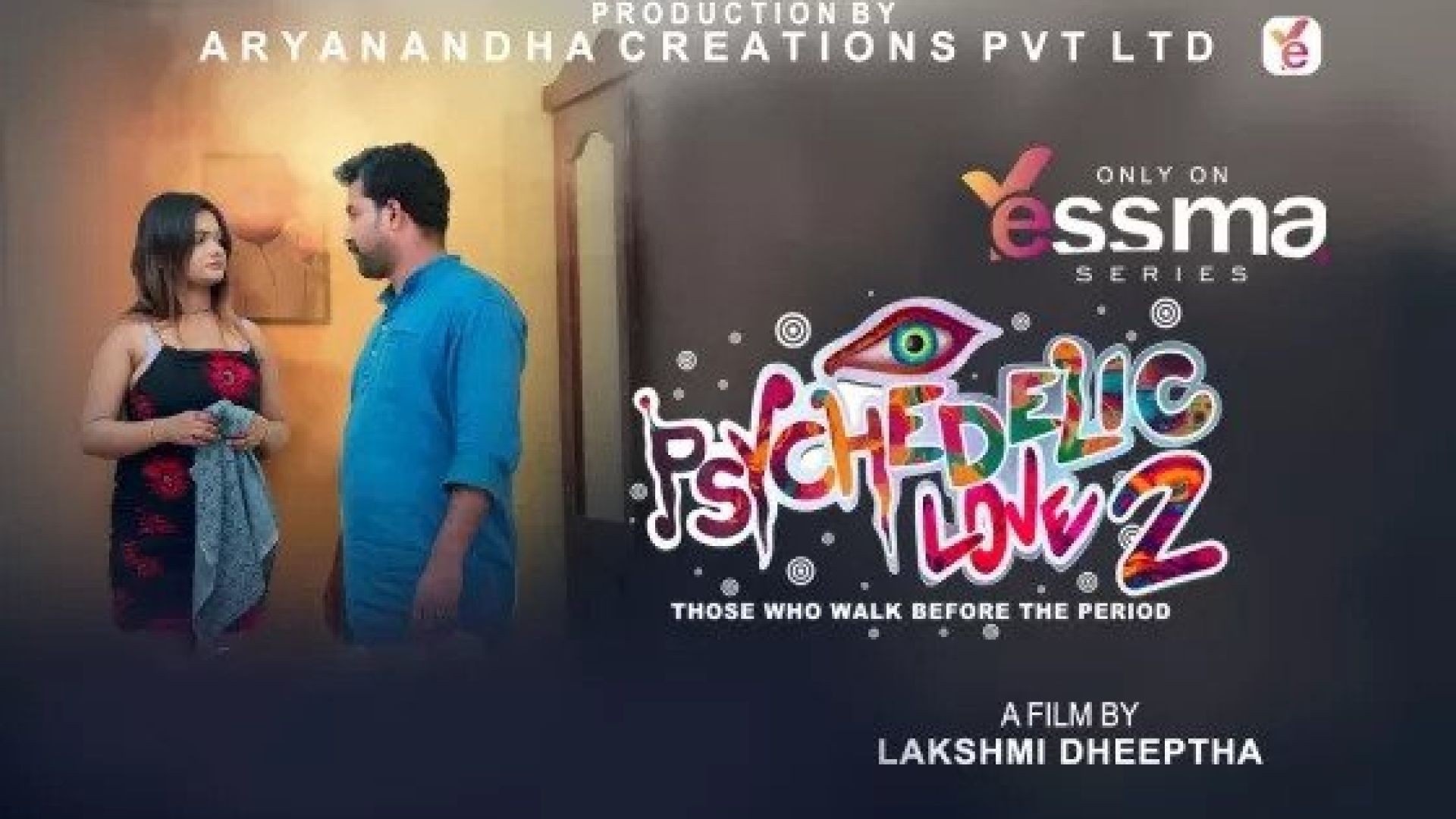 Psychedelic Love (2023) S01E02 Malayalam Yessma Hot Web Series WEB-DL