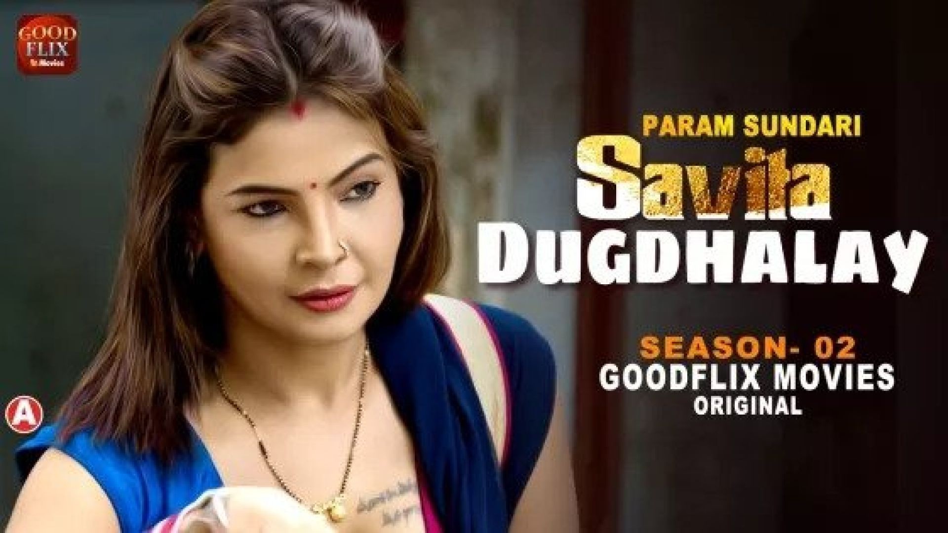 Param Sundari (2023) S02E01 Hindi Goodflixmovies Hot Web Series WEB-DL