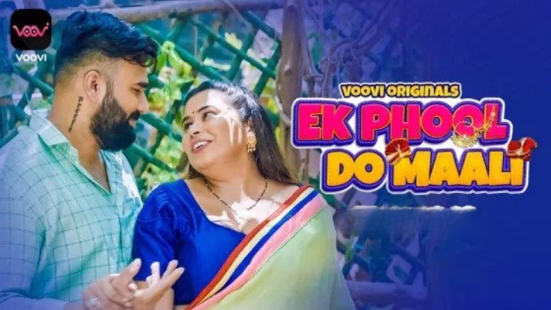 Ek Phool Do Maali (2023) S01E02 Hindi Voovi Hot Web Series WEB-DL