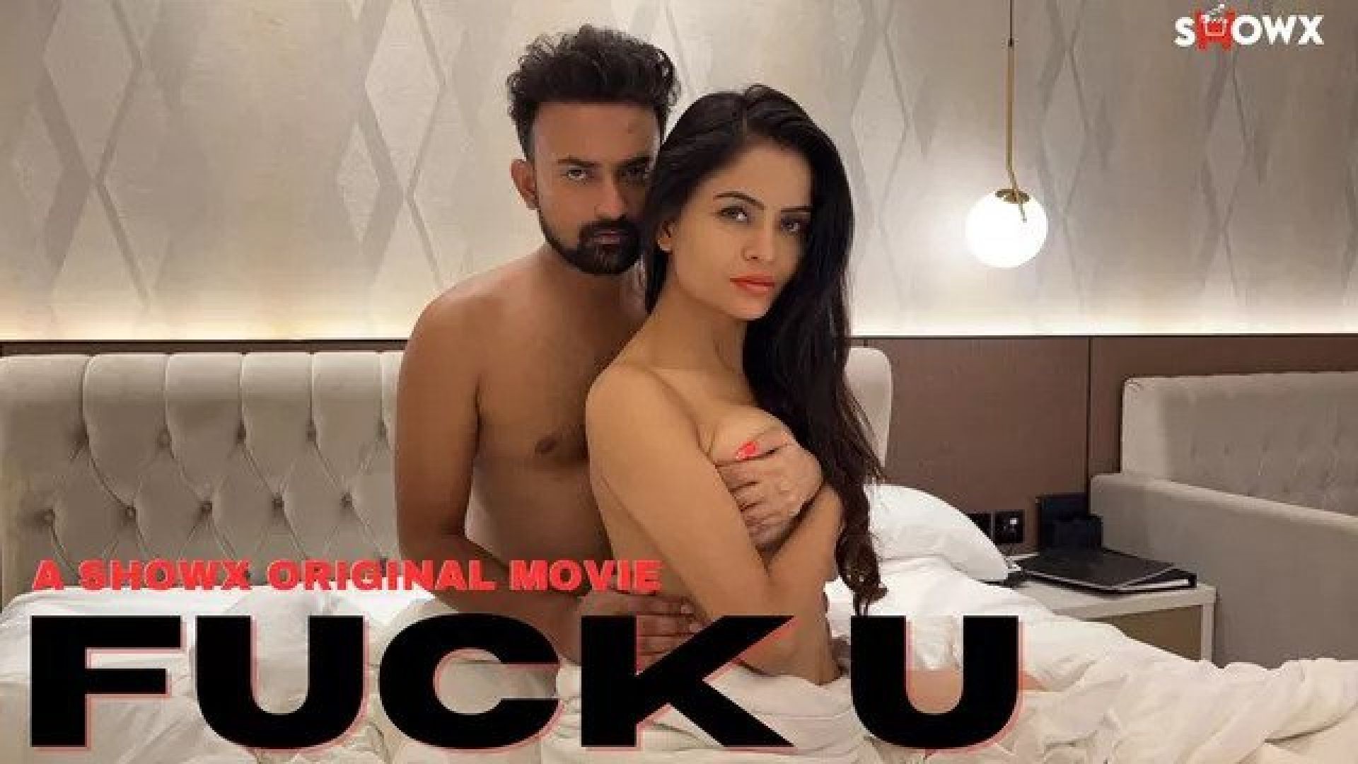 Fuck U (2023) Hindi Uncut ShowX Hot Short Film WEB-DL