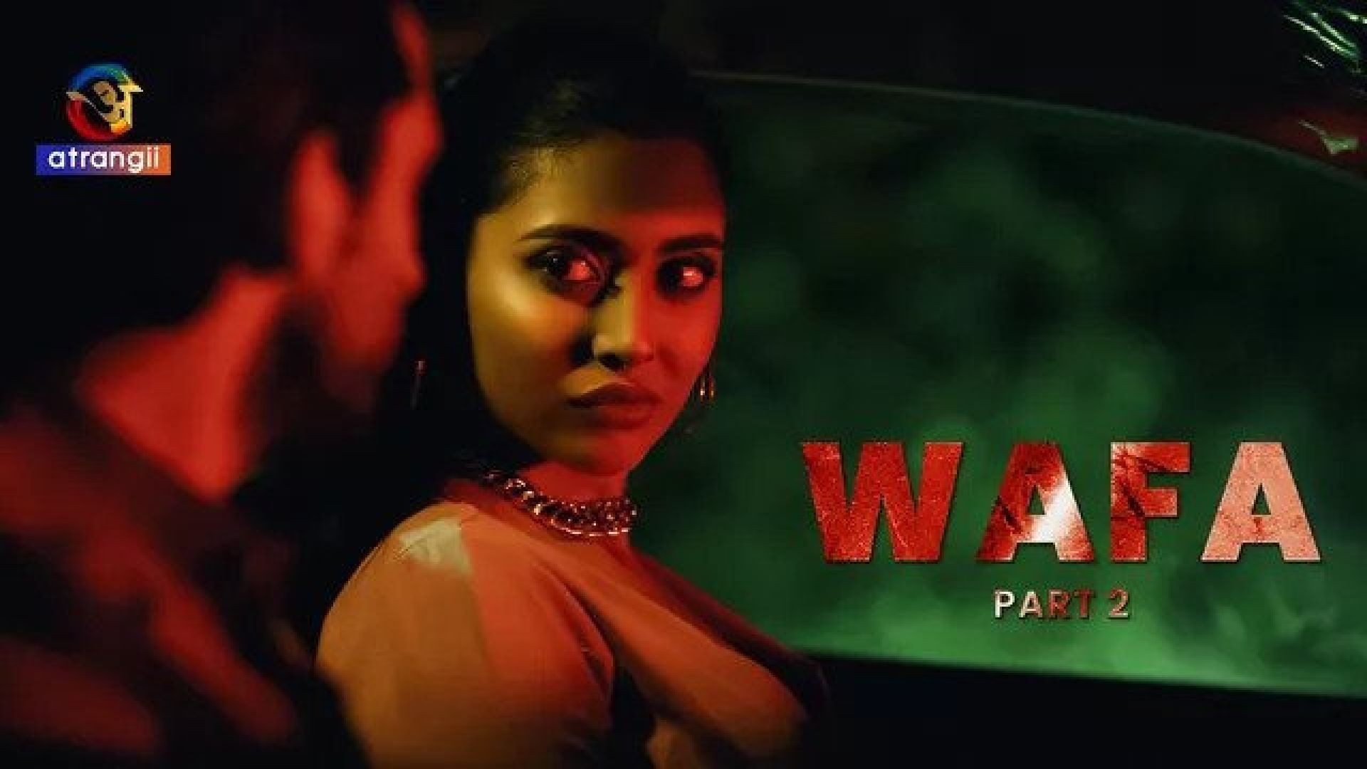 Wafa Part 2 (2023) S01 Hindi Atrangii Hot Web Series WEB-DL