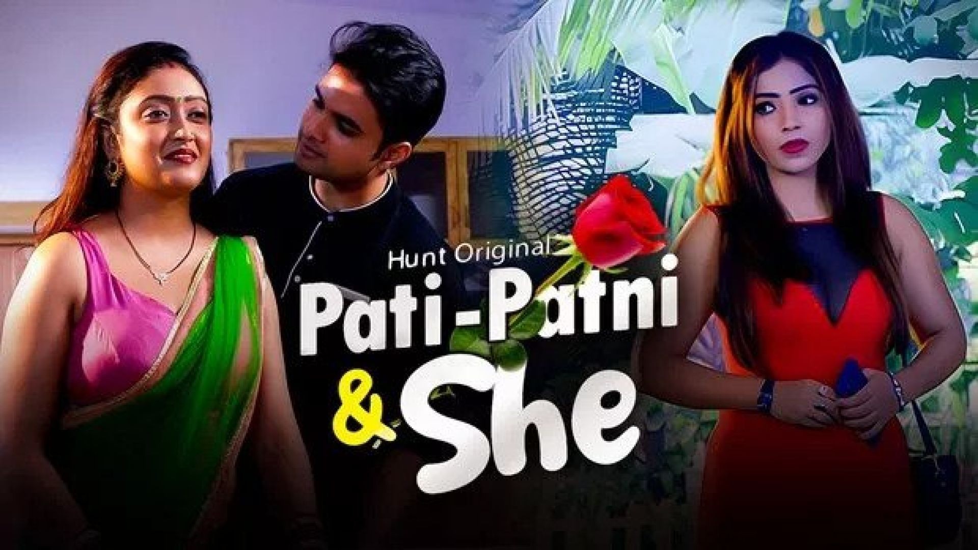 Pati Patni and She (2023) S01E02 Hindi HuntCinema Hot Web Series WEB-DL