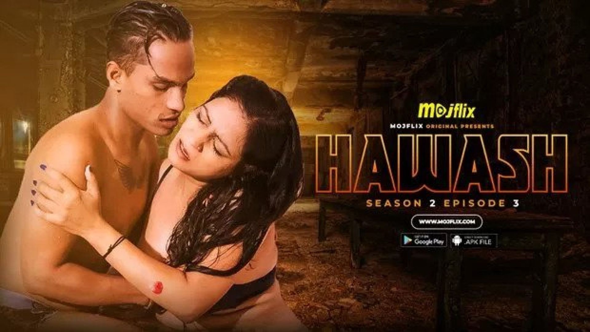 Hawash (2023) S02E03 Hindi Mojflix Hot Web Series WEB-DL
