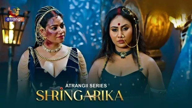 Shringarika (2025) S01E37-42 Hindi Atrangii WEB-DL